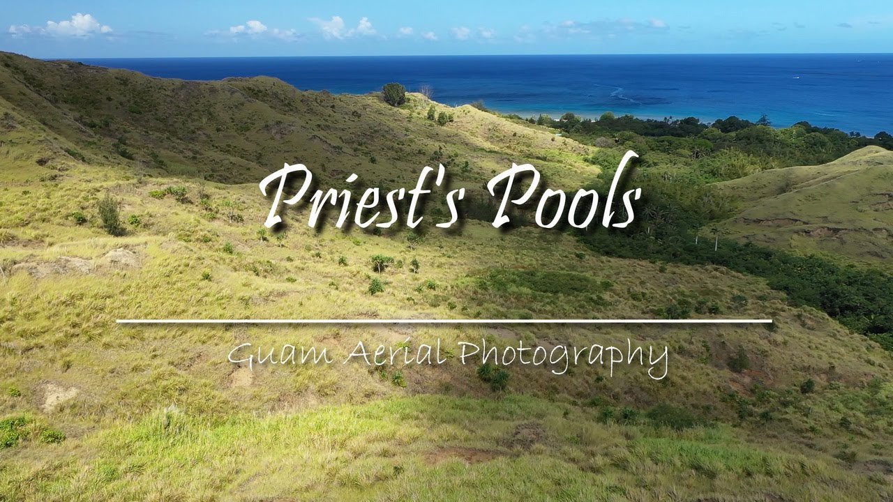 Priest's Pools, Guam | Drone Video