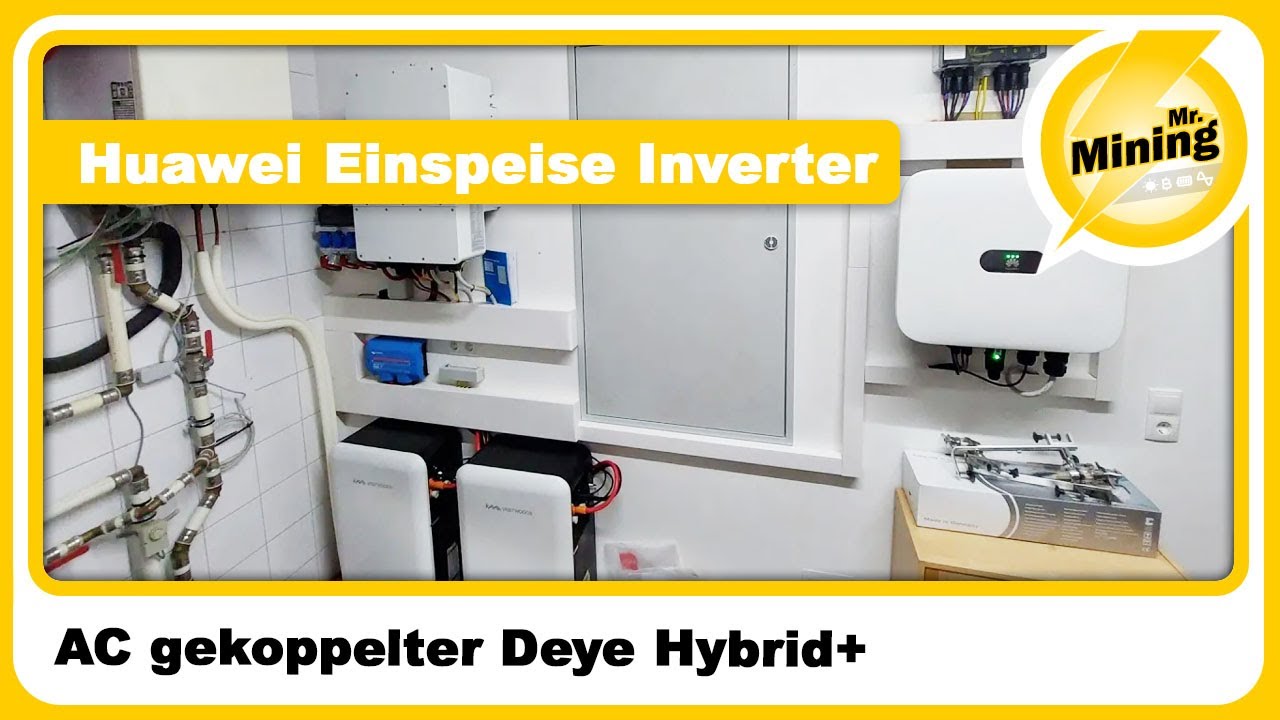 AC gekoppelter Deye Hybrid+17kW Huawei Einspeise Inverter Praxismontage+Schulung auf der Baustelle