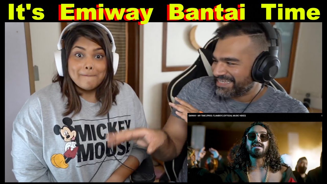 Emiway Bantai - My Time Reaction by The S2 life