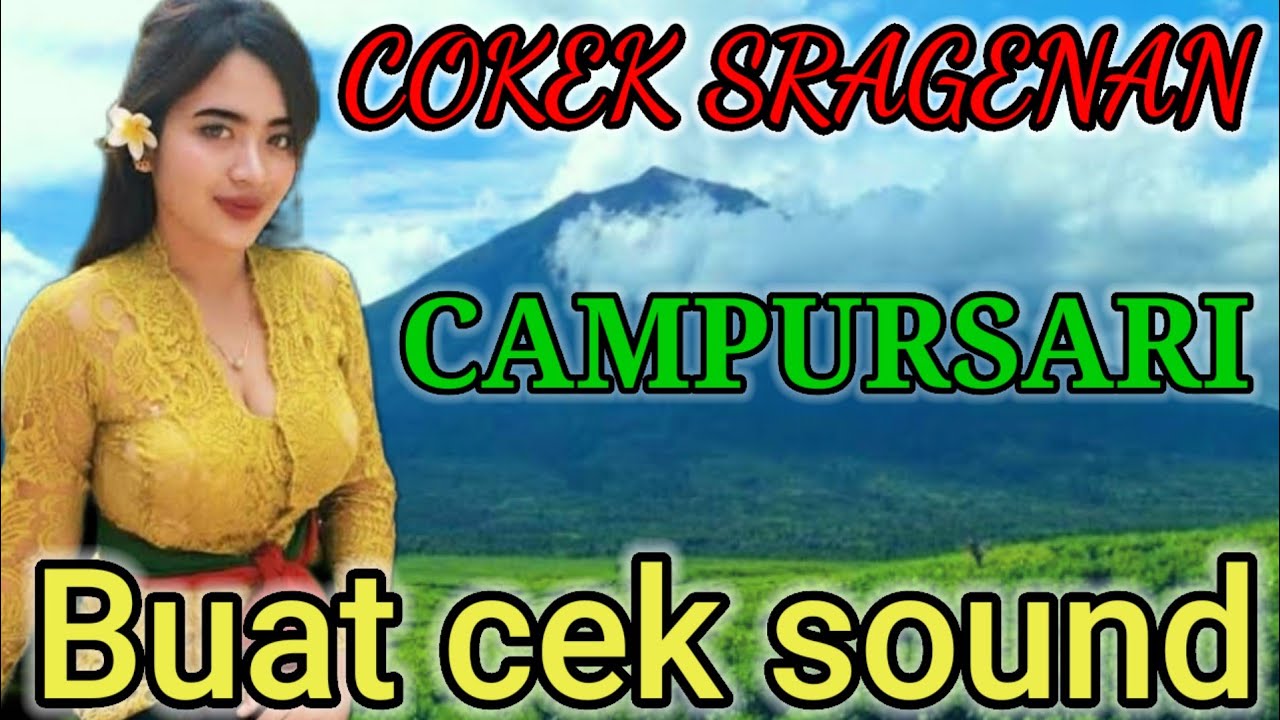 CAMPURSARI COKEK SRAGENAN PALING GAYENG JAMPI SETRES