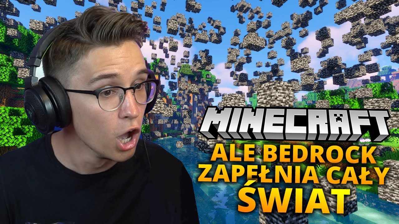 MINECRAFT, ale BEDROCK ZAPEŁNIA CAŁY ŚWIAT | Sheo i Dealereq