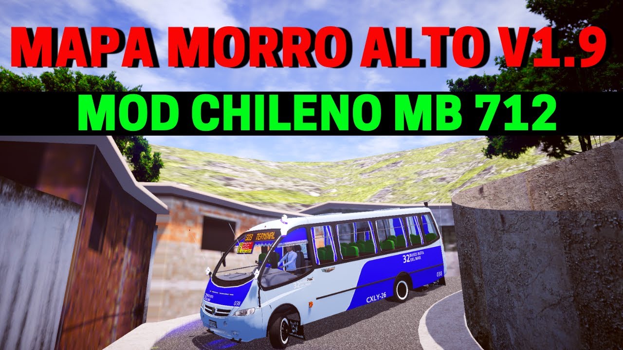 🔴Mapa Morro Alto V1.9 Mod Micro Chileno Metalpar Pucará  MB LO-712 | Proton Bus Simulator