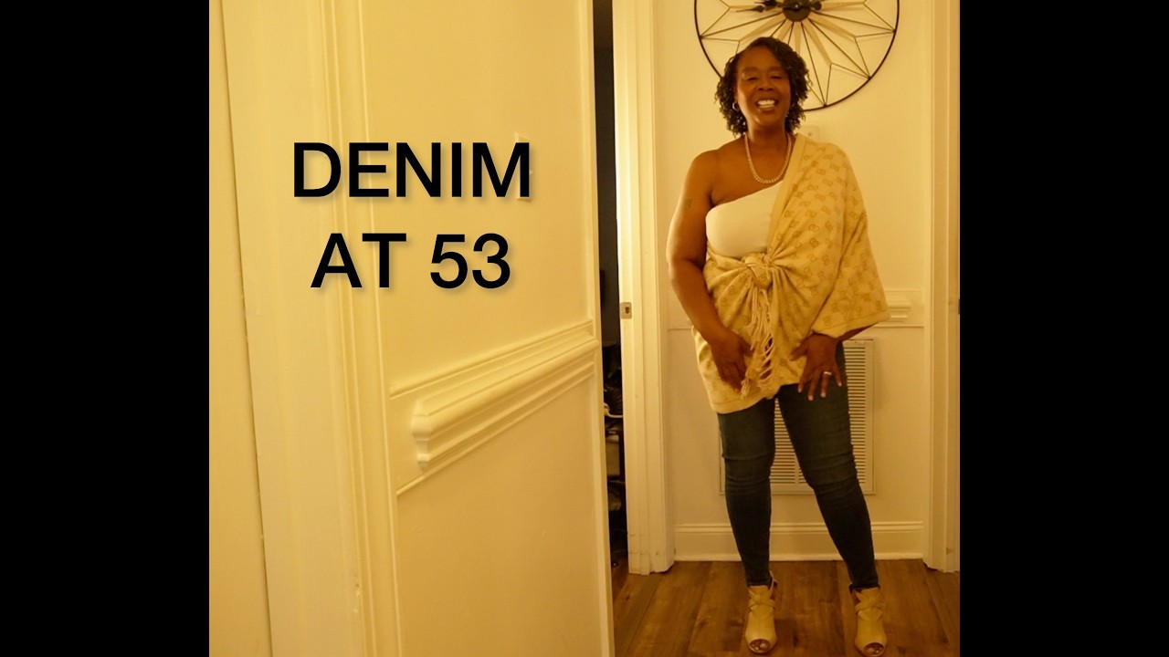 3 Ways I Style Jeans at 53 | Fashion Over 50 Denim Series