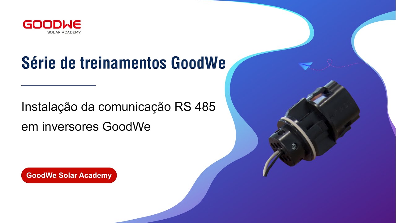 Instalação da comunicação RS 485 em inversores GoodWe_Portuguese