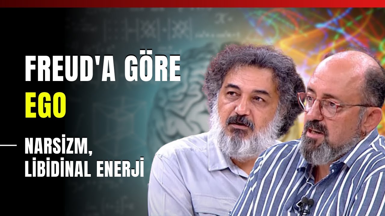 Freud'a Göre Ego... Narsizm, Libidinal Enerji...