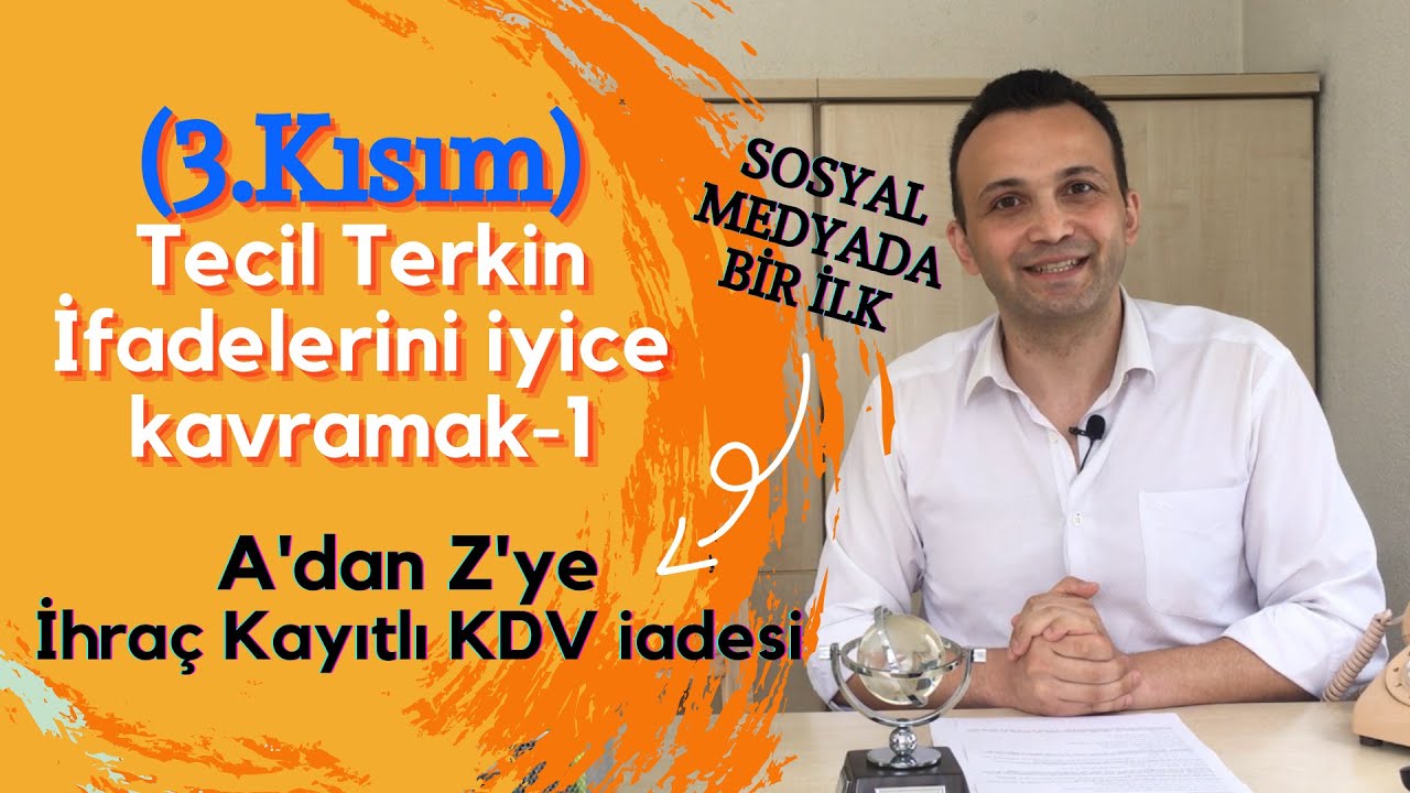 İhraç Kayıtlı Teslimde Tecil Terkin İşlemleri-1 (3.Bölüm)