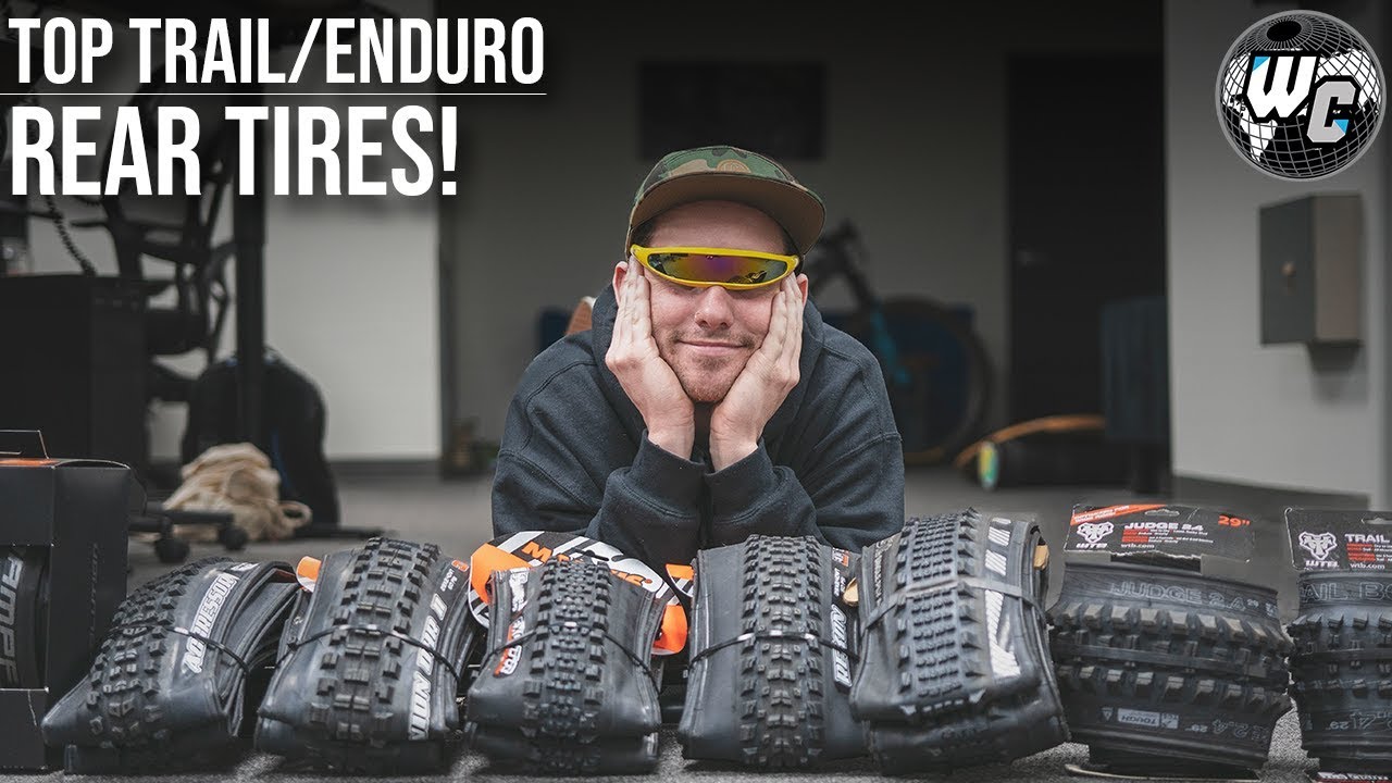Top MTB Enduro/Trail Rear Tires You Should be Running!