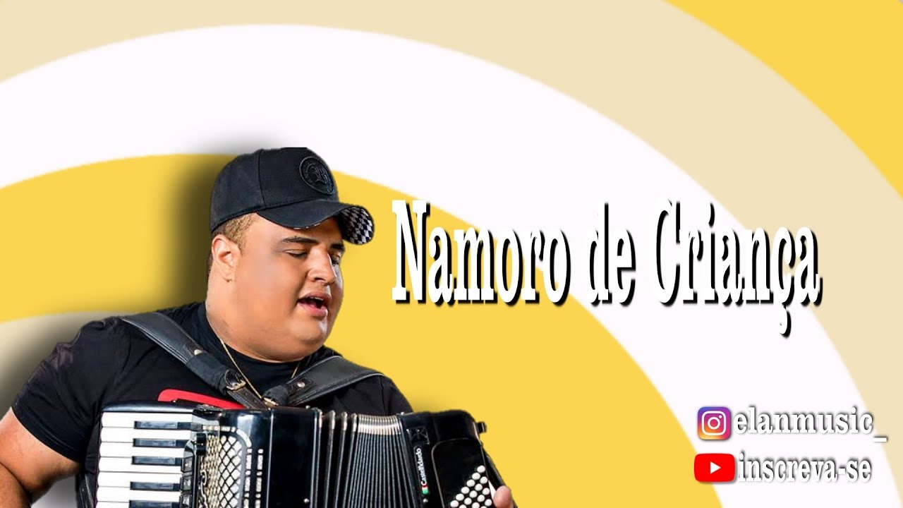 Namoro de Criança - Tarcísio do Acordeon