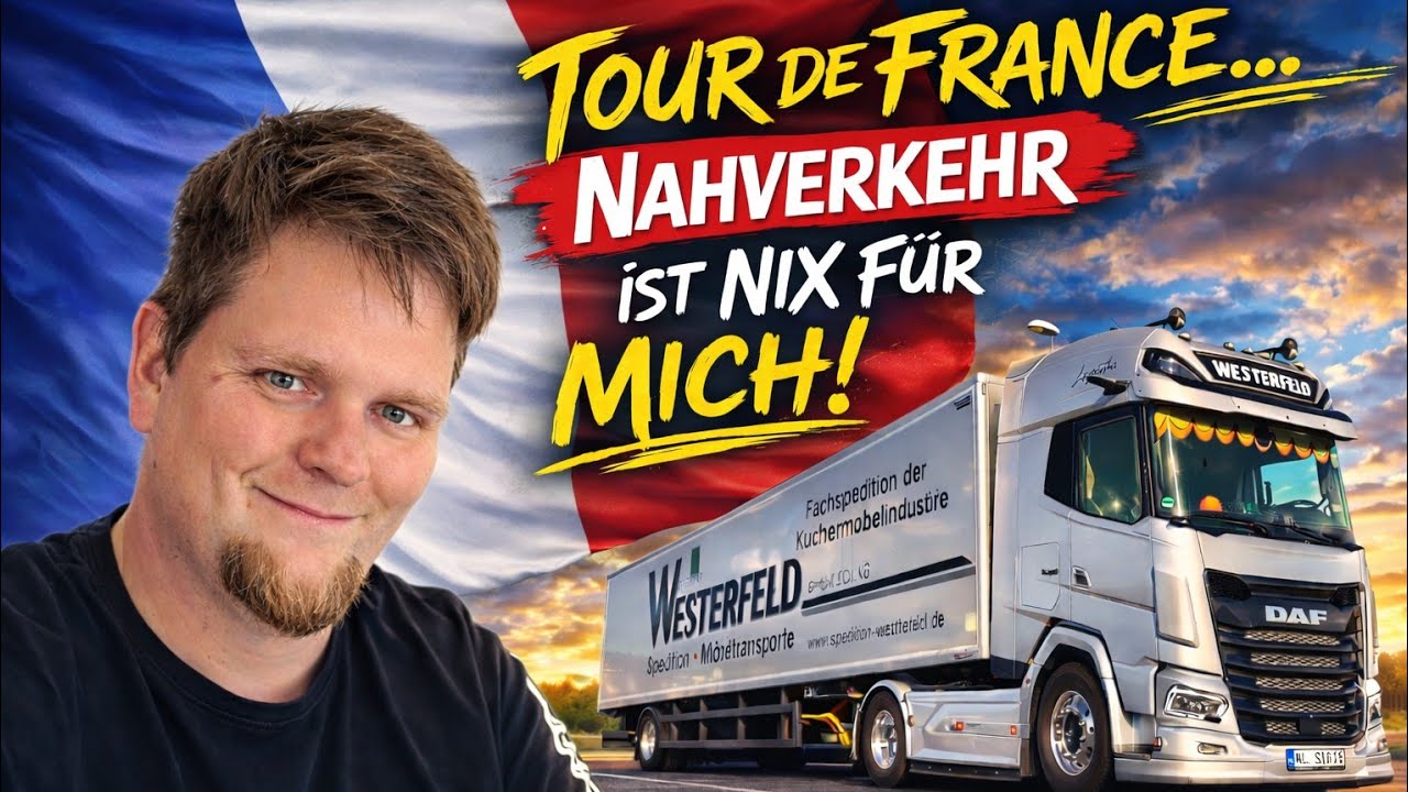 Der Möbelkutscher LKW Doku #tour de France... Nahverkehr ist nix für Mich!