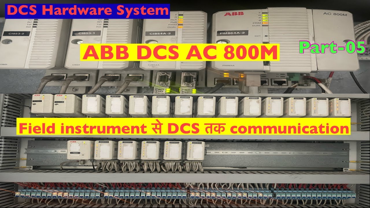 ABB DCS AC 800M | Distributed Control System Hardware Explained in Hindi | ABB DCS 800xa | Part-05