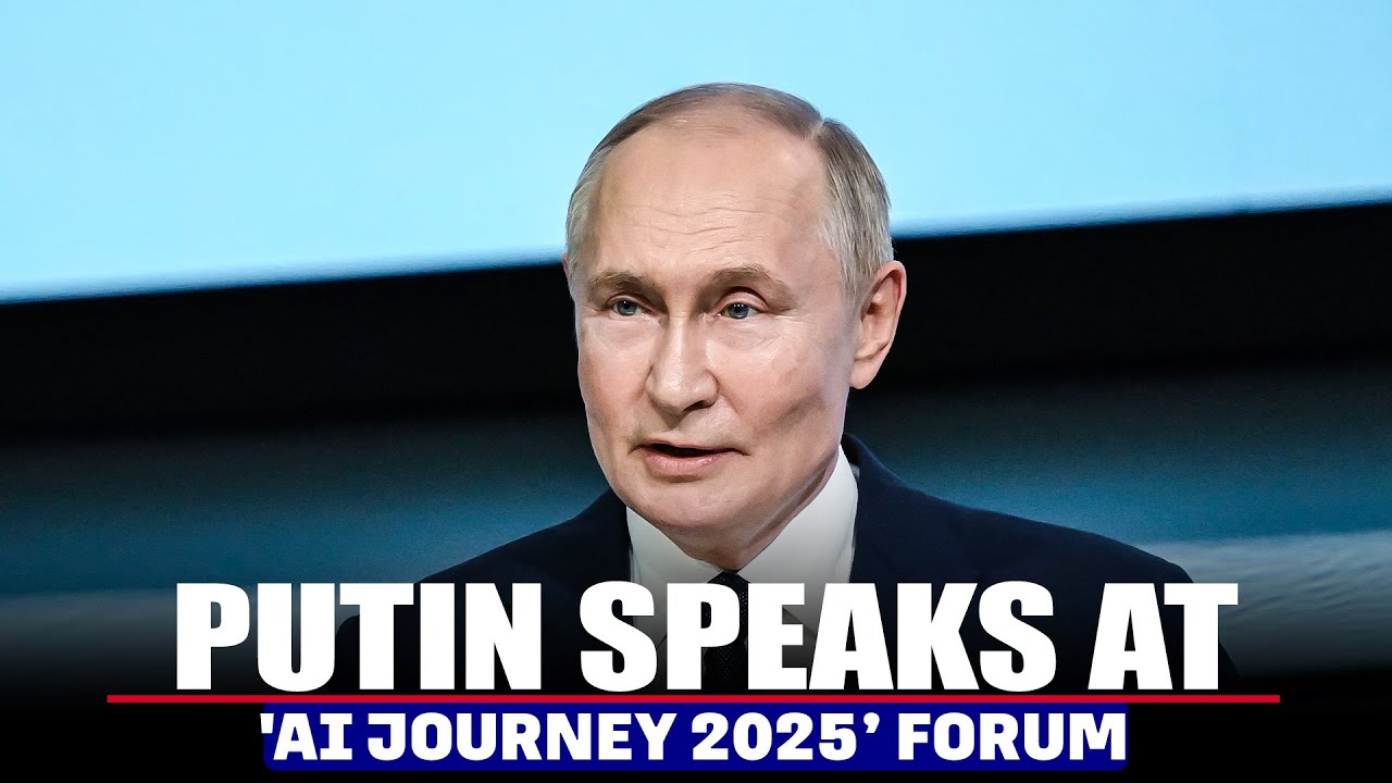 LIVE: Russian President Vladimir Putin speaks at 'AI Journey 2025&rsquo; forum in Moscow, Russia