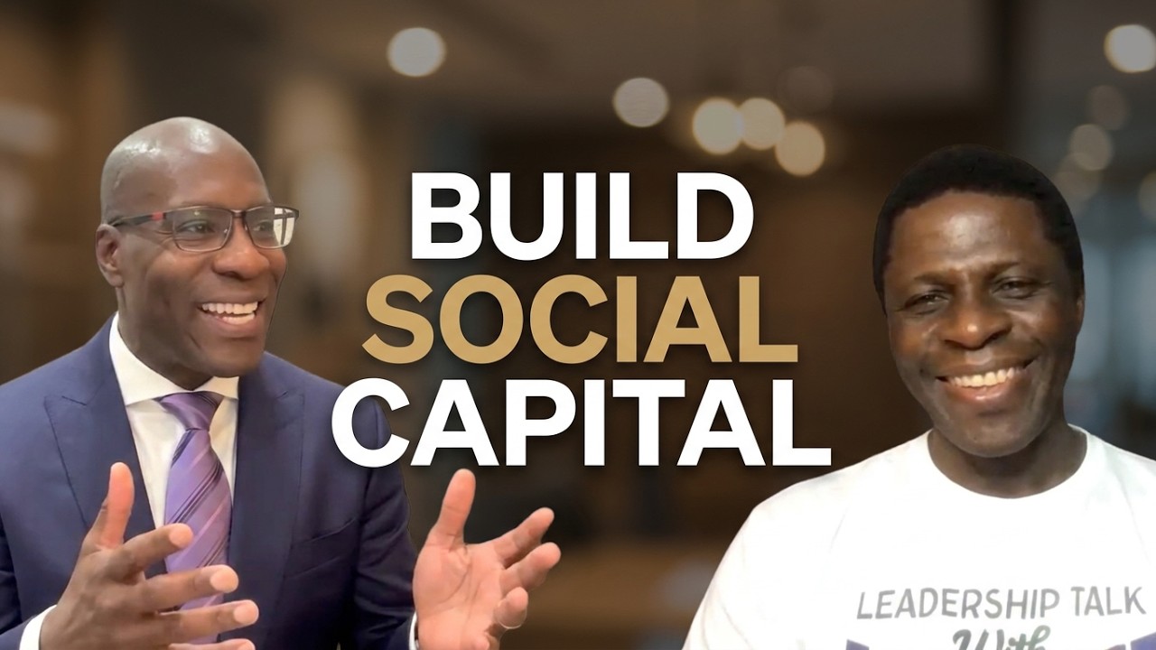 LEADERSHIP AND SOCIAL CAPITAL || ADEGOKE OMOTOLA AND JASON GREER