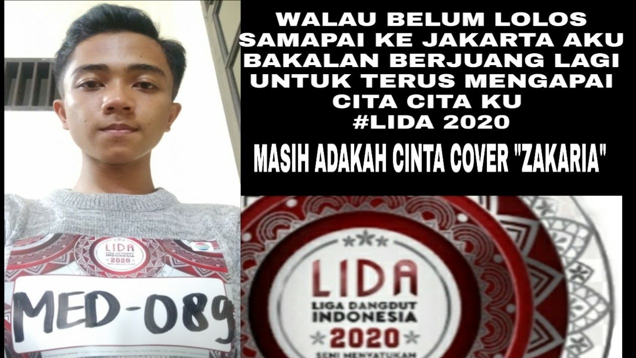 MASIH ADAKAH CINTA COVER BY ~ ZAKARIA #LIDA2020
