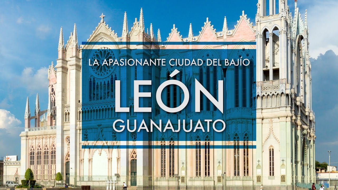 La apasionante ciudad del Bajío