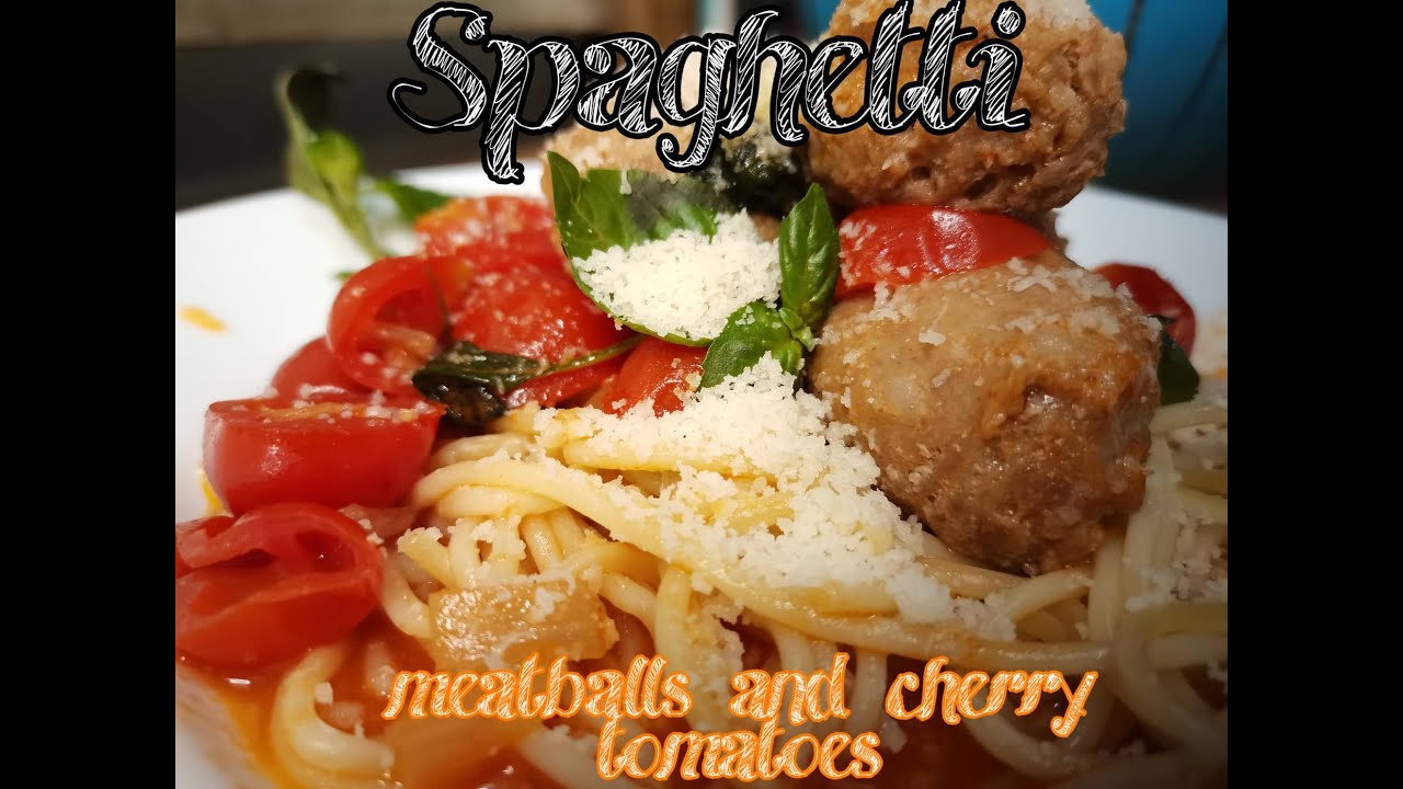 Spaghetti Con Polpetta e Pacchino di Pommodoro ( spaghetti with meatballs and cherry tomatoes)