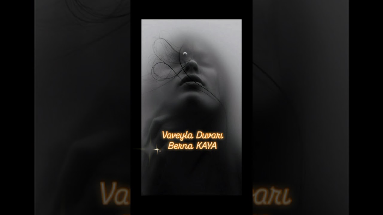 Vaveyla Duvarı - Şiir: Berna KAYA Ses: Ahmet ORMANCI