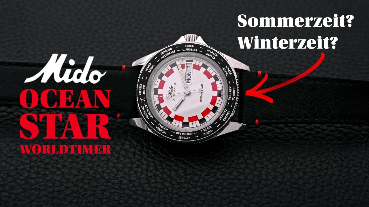 Das Problem mit Weltzeituhren | Mido Ocean Star Worldtimer