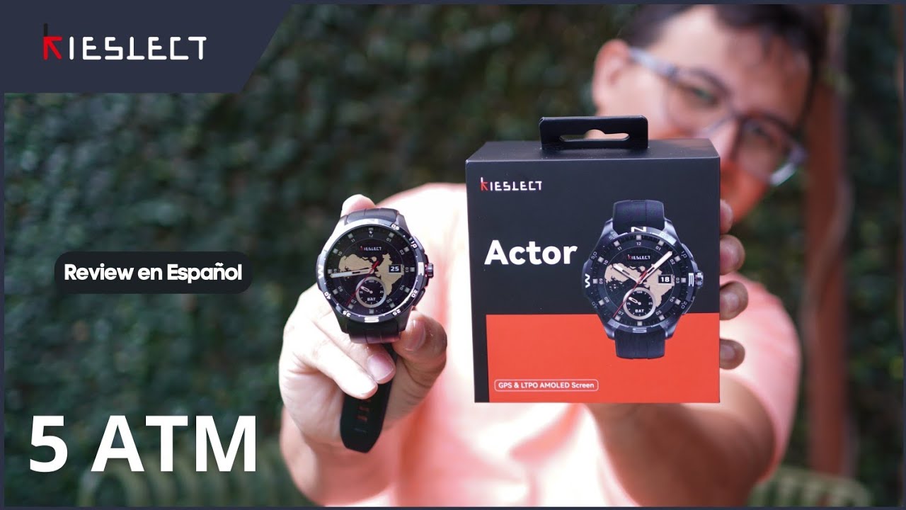 KIESLECT Actor Review: Dise&ntilde;o, Resistencia y RESISTENCIA 5 ATM &iexcl;Te Sorprender&aacute;!