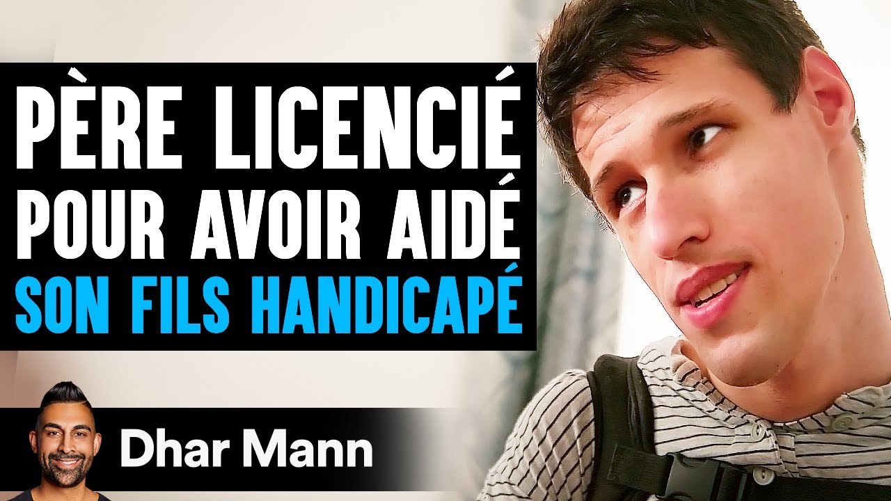 PÈRE LICENCIÉ Pour Avoir AIDÉ Son Fils HANDICAPÉ | Dhar Mann Studios