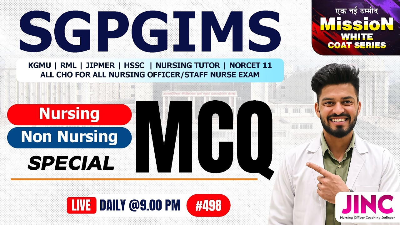 SGPGIMS | RML | KGMU | NORCET 11 | ALL NURSING OFFICER EXAM | NURSING MCQ Class #Ravi Sir #498