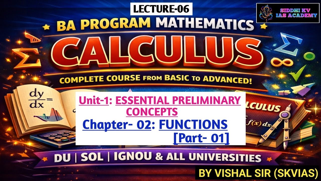 #CALCULUS FROM ZERO 🔥 | Lecture 6: Function | BA Programme Maths #skvias #dusol #ignou