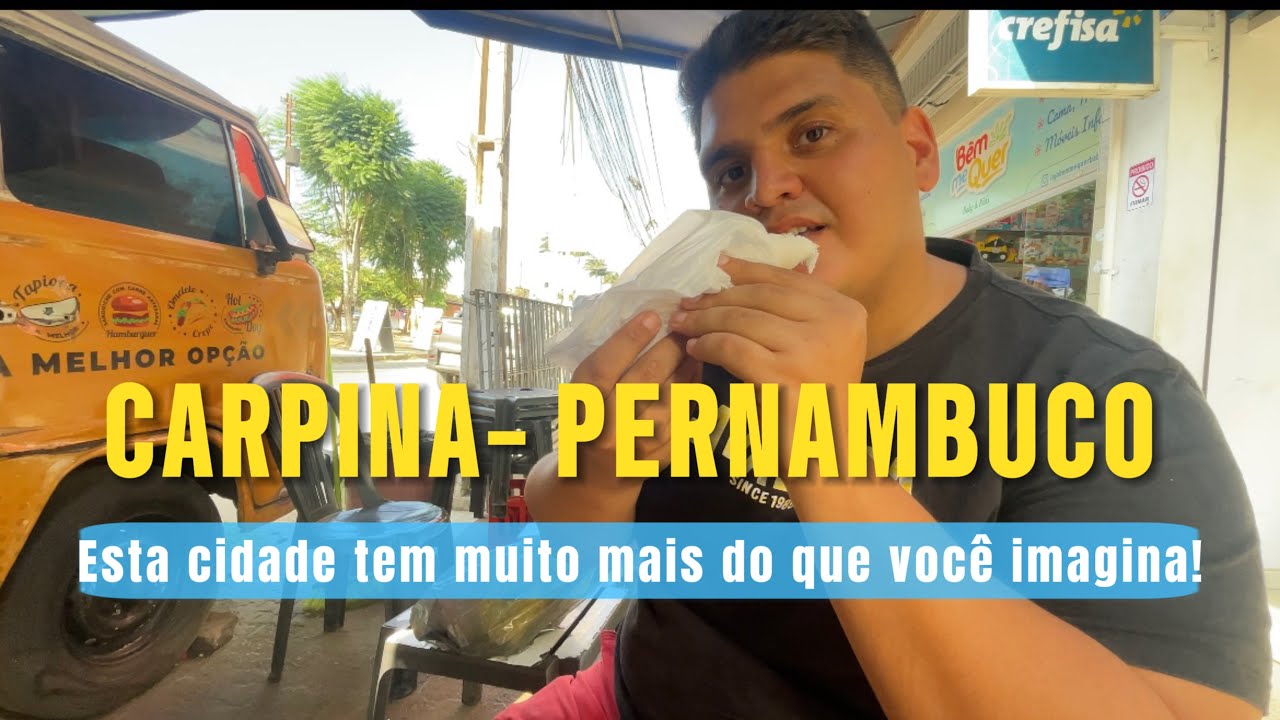 COMPRAS e COMIDA DE RUA em CARPINA- uma das 10 melhores CIDADES com QUALIDADE de VIDA em PE