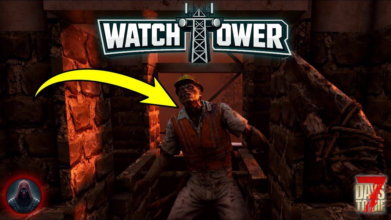 Will The Tower Hold? | 7 Days To Die v2.5: Watch Tower
