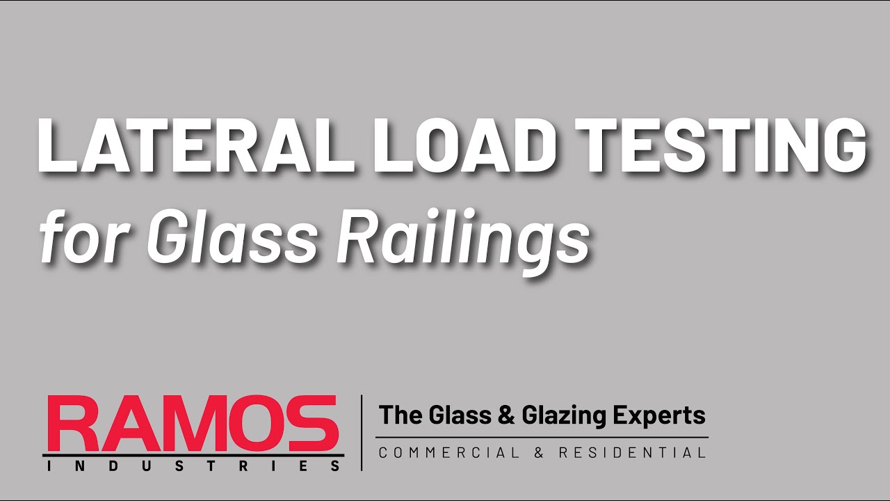 Ramos Industries Inc - Glass Railing Load Test &ndash; ASTM E2353 & ICC-ES AC439 | Olympic & Hill, DTLA