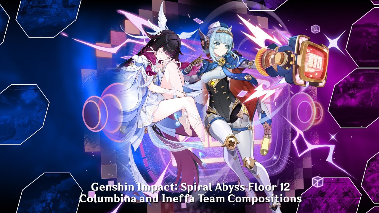 Genshin Impact: Spiral Abyss Floor 12, Columbina and Ineffa Team Compositions