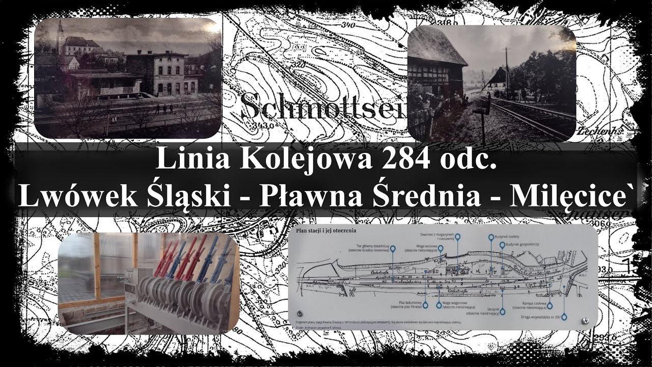 Linia Kolejowa 284 odc. Lwówek Śląski - Pławna Średnia - Milęcice