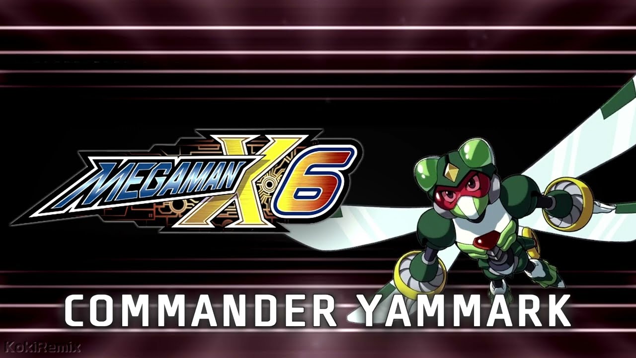 Mega Man X6 Commander Yammark Remix