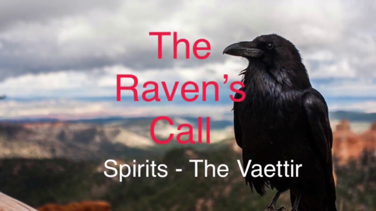 The Raven's Call - Ep. 13 - The Role of Spirits (or Vaettir) in Modern Heathenry