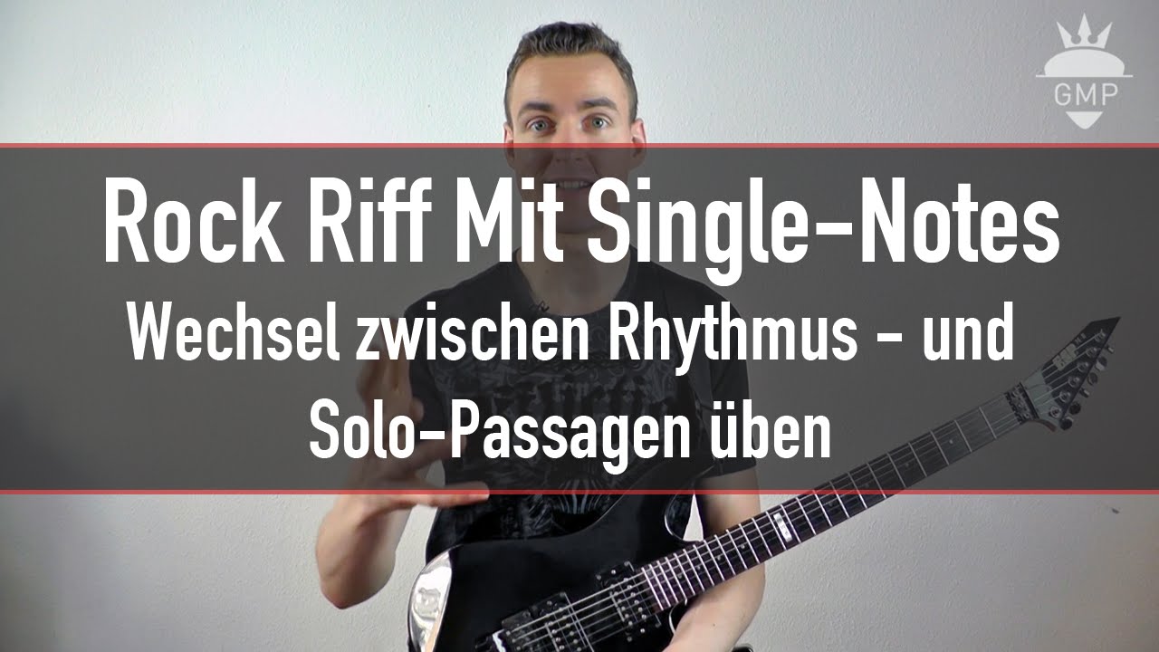Einfache E-Gitarren-Riffs - Rock Riff mit Single-Notes | Guitar Master Plan
