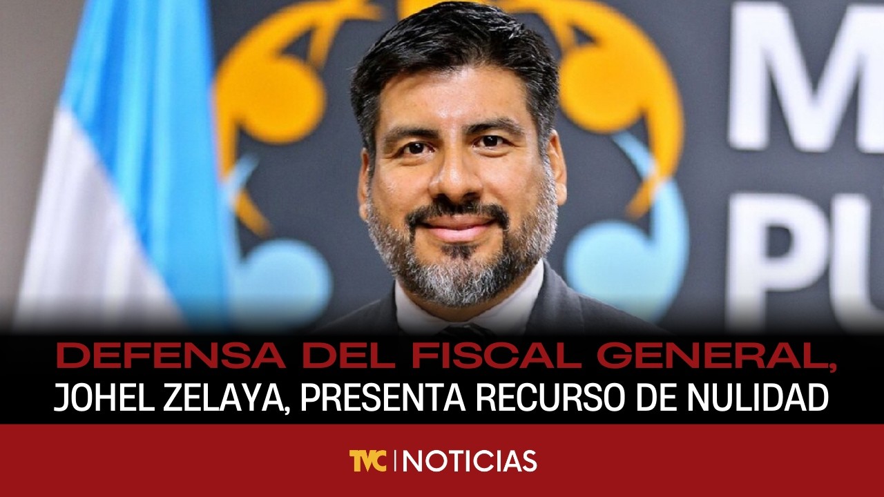 Defensa del fiscal general, Johel Zelaya, presenta recurso de nulidad.