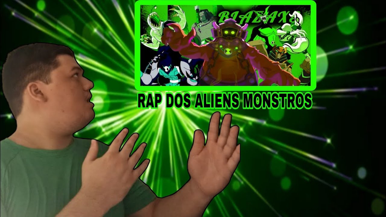 REAGINDO AO RAP DOS ALIENS MONSTROS DO CANAL BLAZAXS RAPS - MUNDO 10