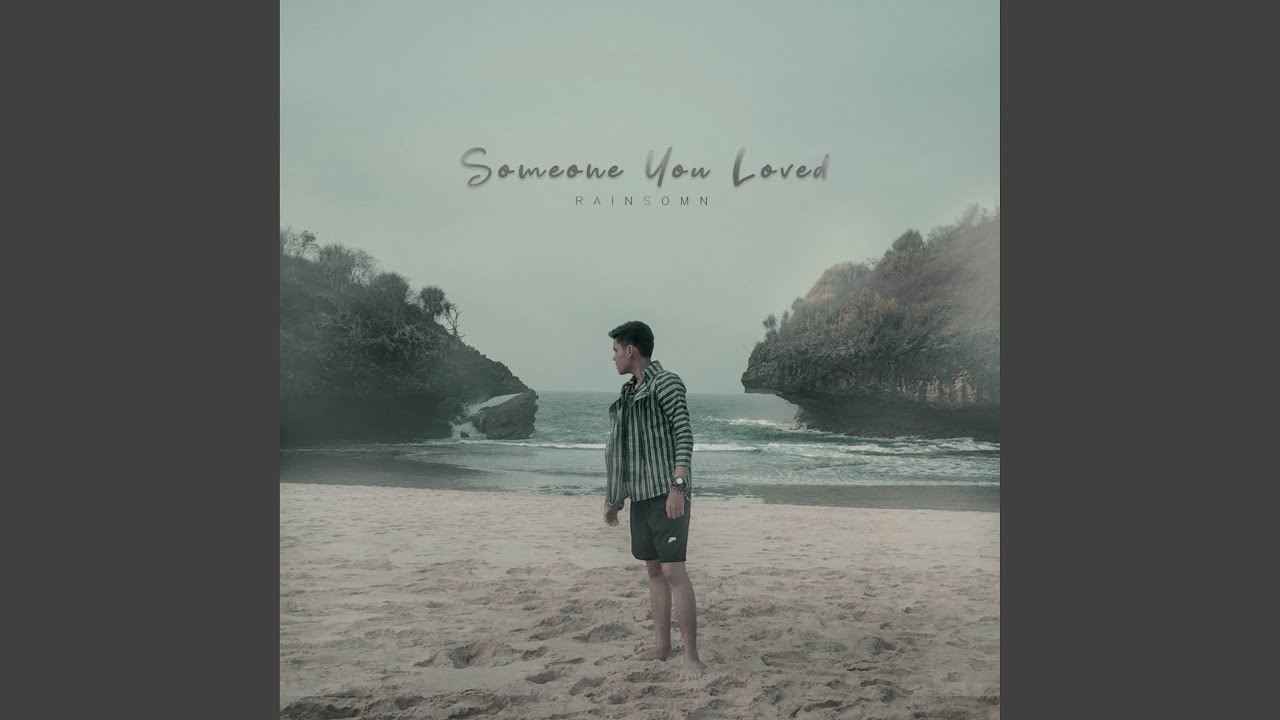 Someone You Loved