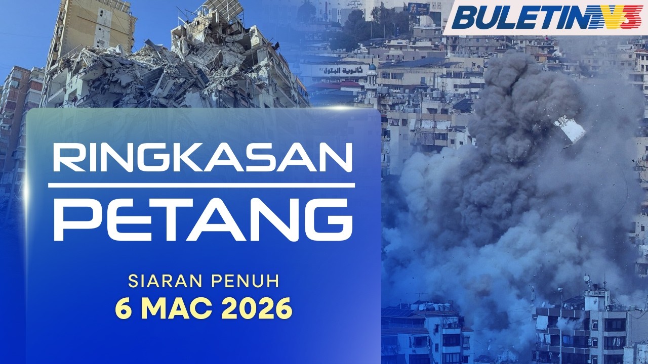 Israel Lancar Serangan Udara Besar-Besaran Di Beirut | Ringkasan Petang, 6 Mac 2026