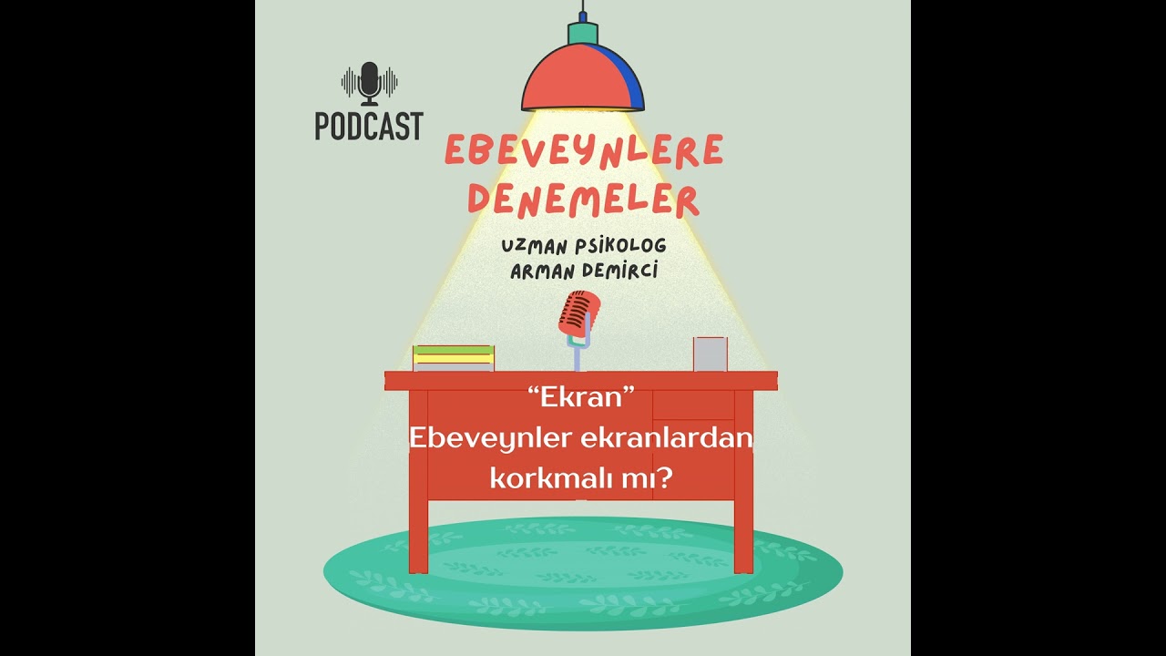 8-“Ekran” Ebeveynlerin Korkusu