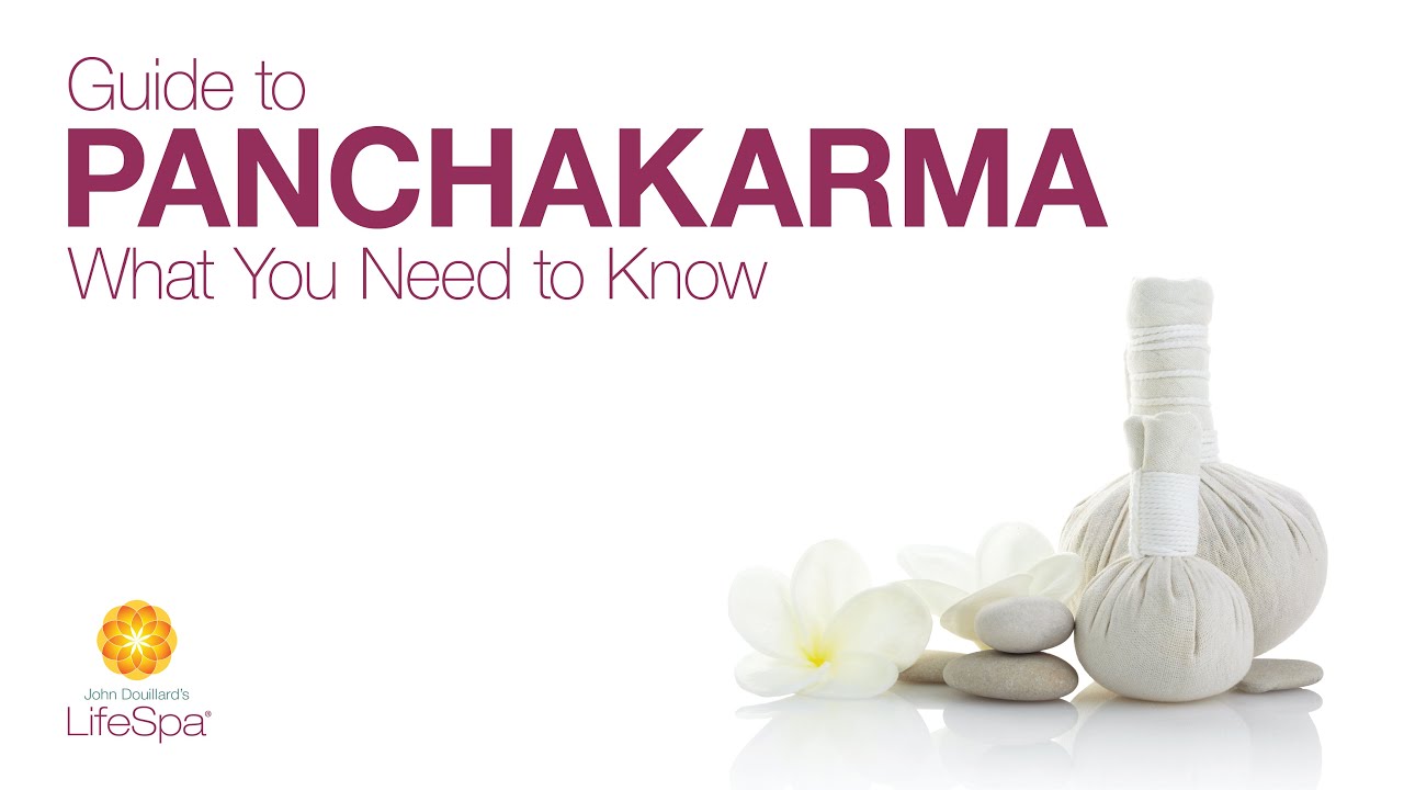 Guide to Panchakarma: What You Need to Know | John Douillard's LifeSpa