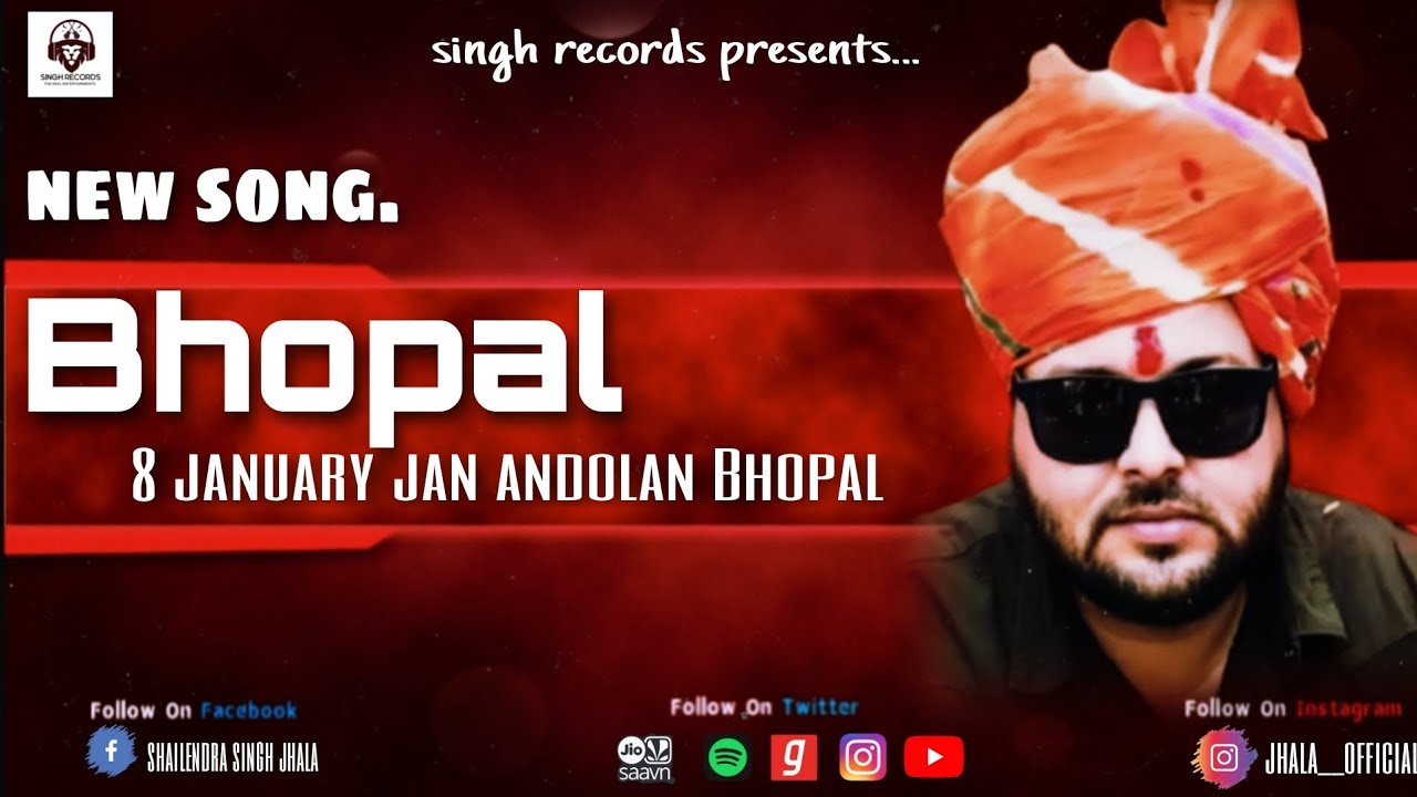 BHOPAL | SHAILENDRA SINGH JHALA |DY-DEEP | JAN ANDOLAN BHOPAL | Ft. JEEVAN SINGH SHERPUR