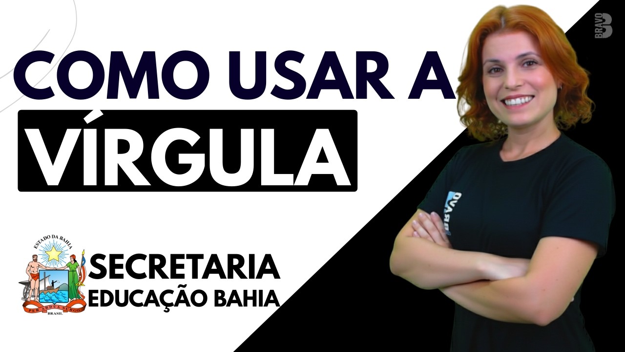 PORTUGUÊS | COMO USAR A VÍRGULA | PROCESSO SELETIVO SECRETARIA DE EDUCAÇÃO DA BAHIA