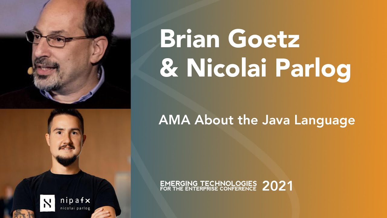 AMA About the Java Language — Brian Goetz and Nicolai Parlog