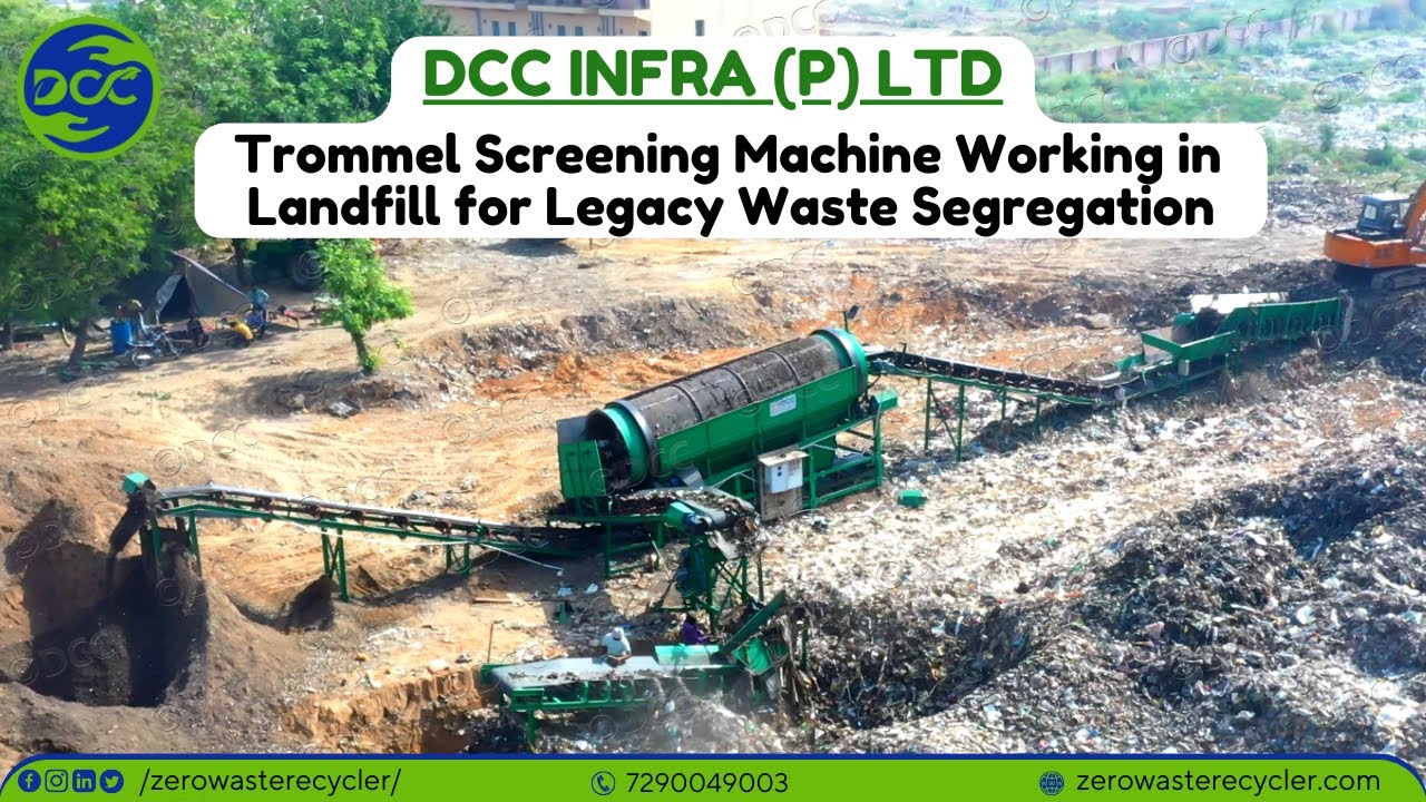 Manesar | Trommel Screen | Machine For Waste Segregation | Recycling Waste Management | DCC Group