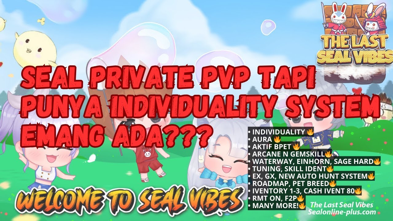 TES LIVE : THE LAST SEAL VIBES [PRA-CBT]