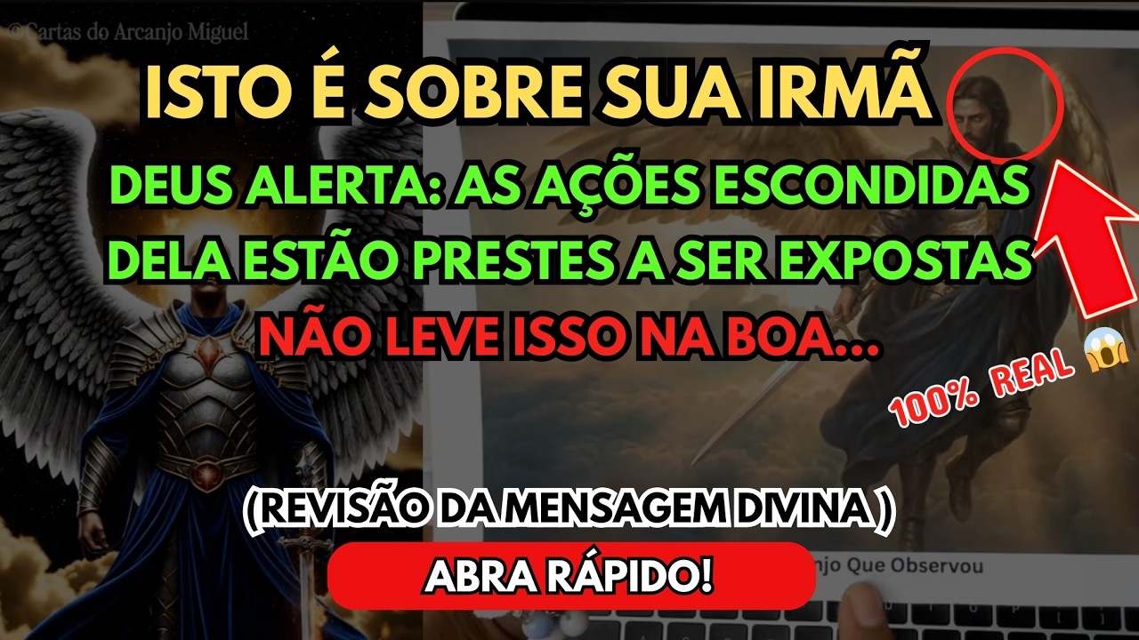 🤷‍♀️ DEUS TE ALERTA SOBRE SUA IRMÃ… AS AÇÕES ESCONDIDAS DELA SERÃO EXPOSTAS. ABRA JÁ!