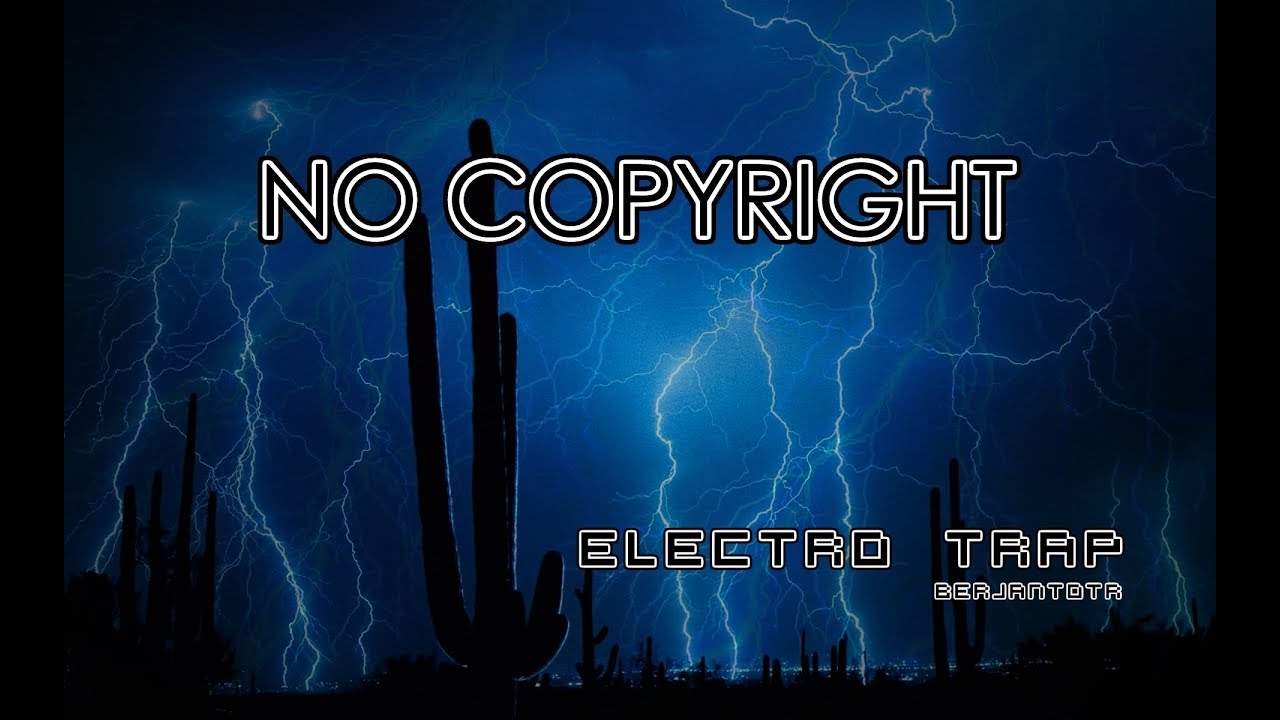 Electro Trap | Bass Trap 2019 | No Copyright Sound