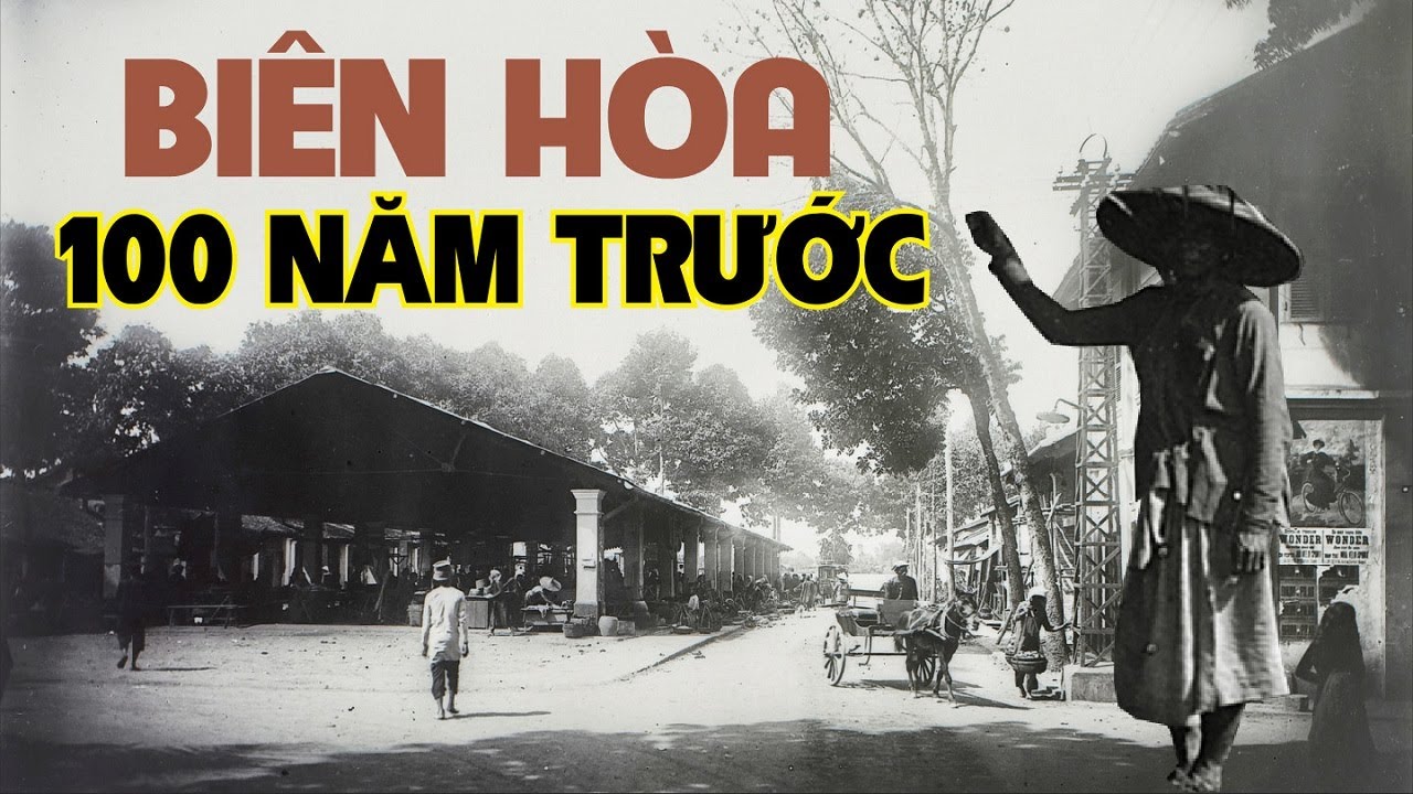 Thăm lại Biên Hòa xưa | Những đổi thay theo dòng lịch sử