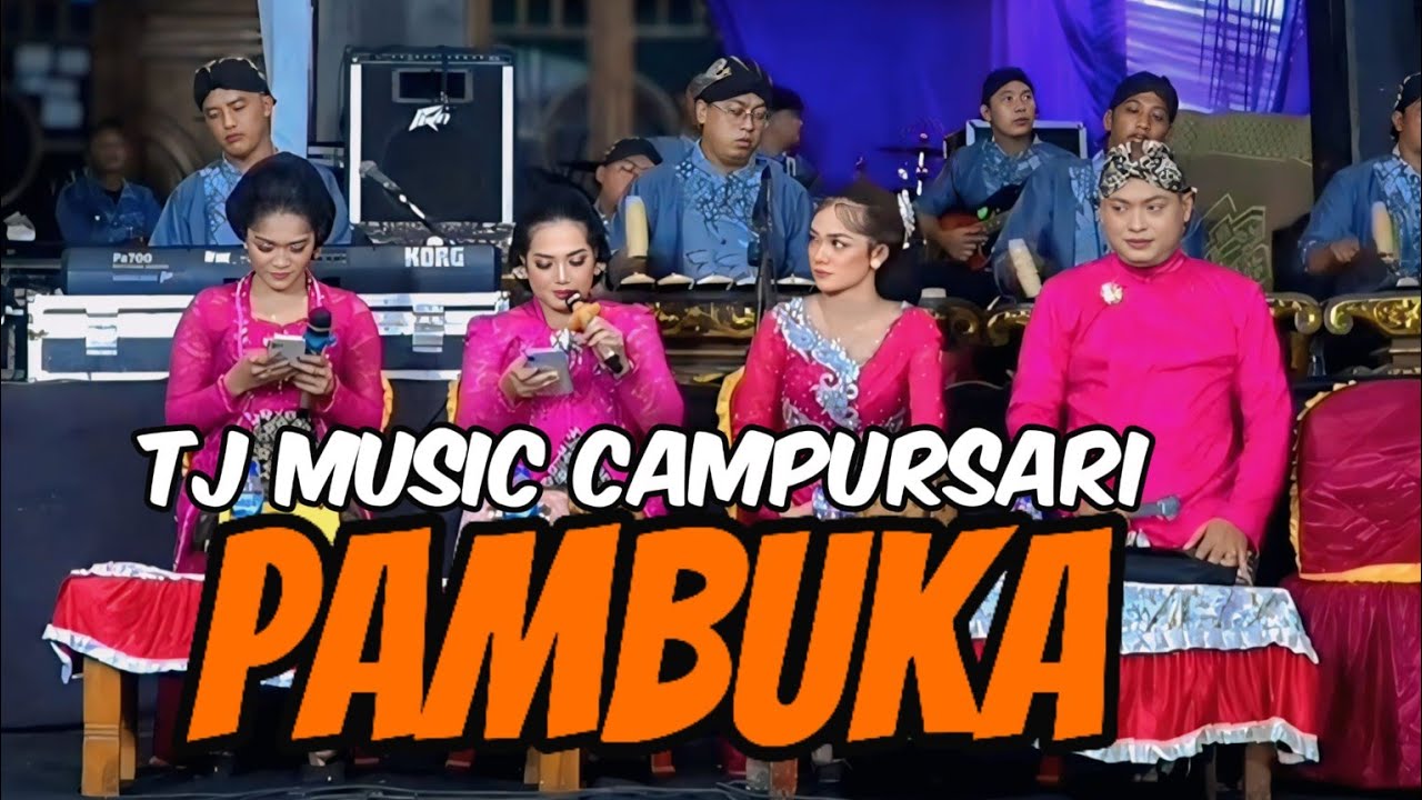 All Artist TJ Music Campursari || Pambuka