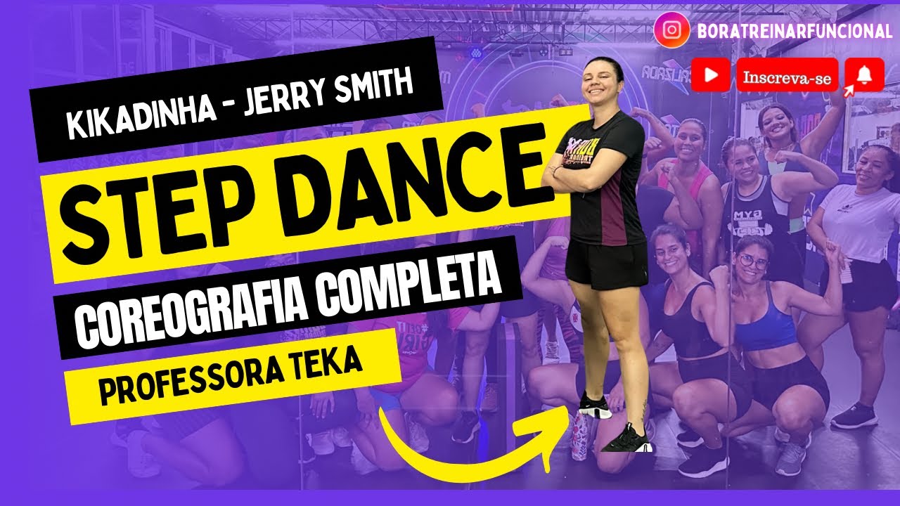 Kikadinha - Jerry smith - STEP dance (Coreografia completa)