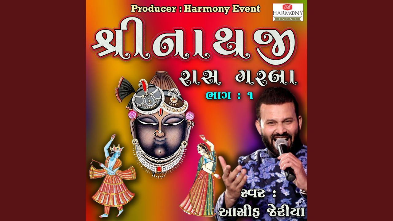 Shreenathji Raas Garba, Pt. 1